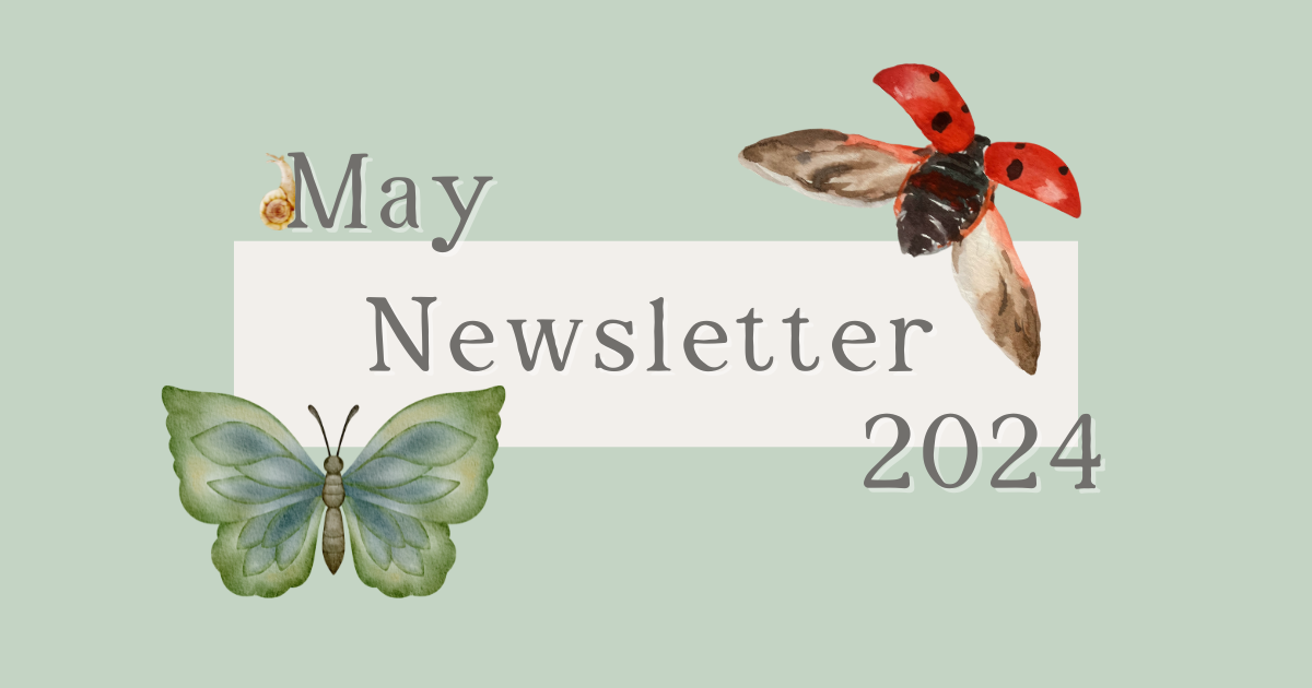 May Newsletter 2024